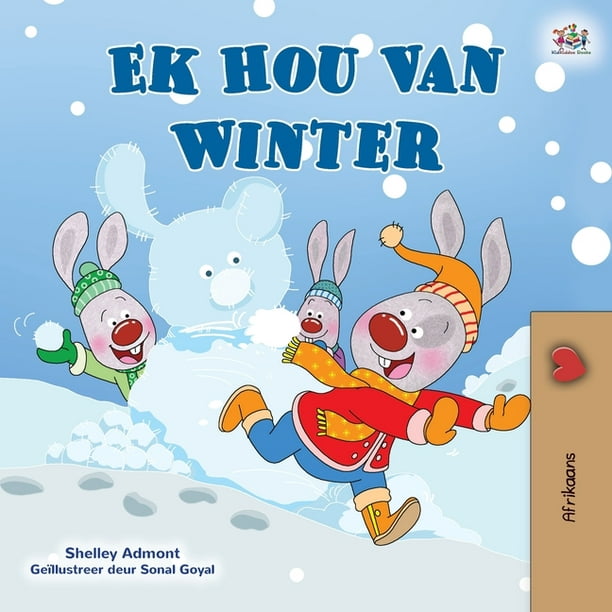 Afrikaans Bedtime Collection: I Love Winter (Afrikaans Children's Book)  (Paperback) 