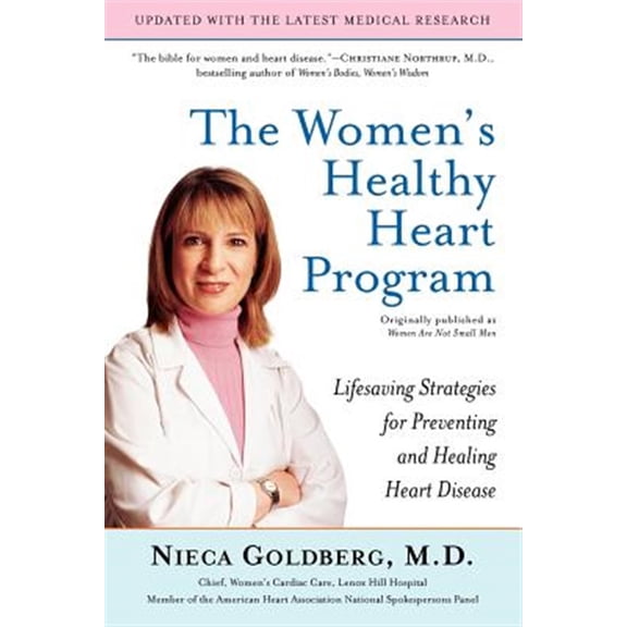 Pre-Owned The Women's Healthy Heart Program: Lifesaving Strategies for Preventing and Healing Heart Disease (Paperback) 0345492285 9780345492289
