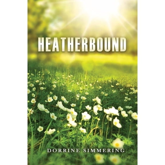 Heatherbound, (Paperback)