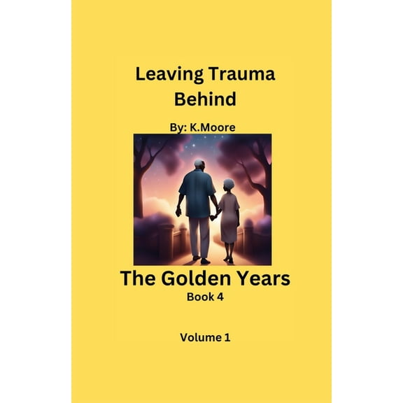 The Golden Years, (Paperback)