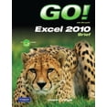 thumbnail image 1 of Pre-Owned Go! With Excel 2010 Brief (Go! with Microsoft), 9780135097717, 0135097711, Paperback, 56943rd edition, 1 of 1