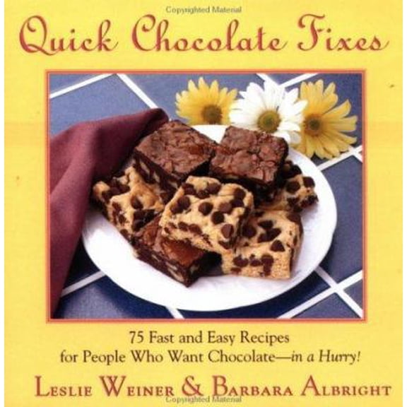 Pre-Owned Quick Chocolate Fixes: 75 Fast and Easy Recipes for People Who Want Chocolate...in a Hurry! (Paperback) 0312131534 9780312131531