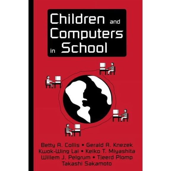 Children and Computers in School, (Paperback)