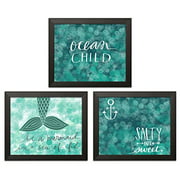 Fun Teal Be A Mermaid in A Sea of Fish, Ocean Child and Salty and Sweet Set; Three 14x11in Black Framed Prints