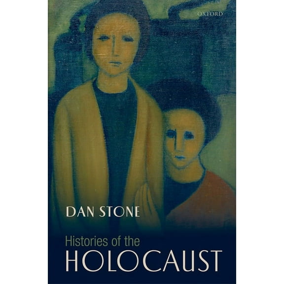 Histories of the Holocaust, (Paperback)