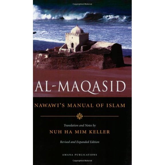Pre-Owned Al-Maqasid: Nawawi's Manual of Islam (Paperback) 1590080114 9781590080115