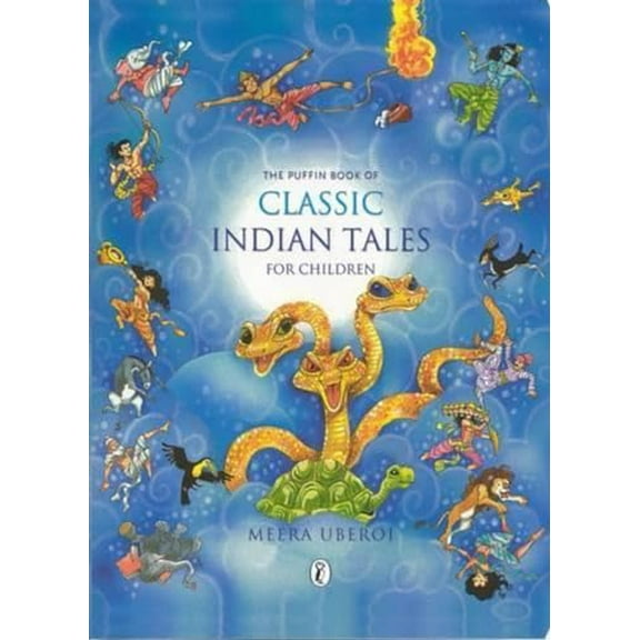Pre-Owned The Puffin Book of Classic Indian Tales for Children (Hardcover) 0143335405 9780143335405