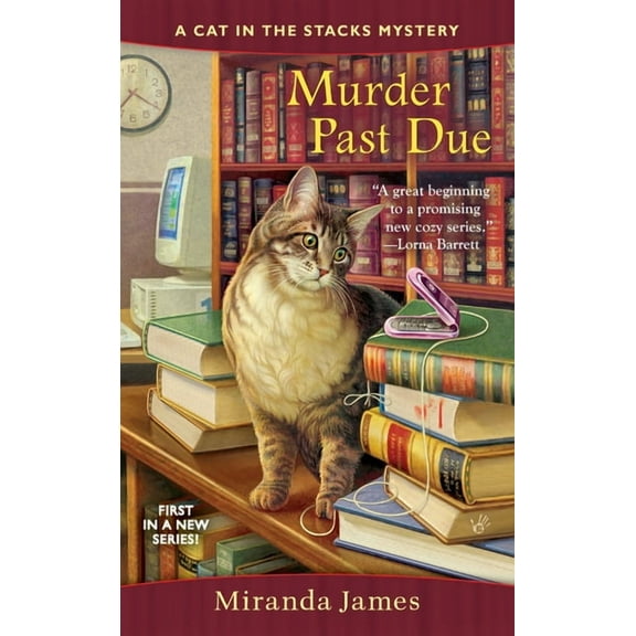 Cat in the Stacks Mystery Murder Past Due, Book 1, (Paperback)