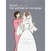 The Knot Guide for the Mother of the Bride (Hardcover)