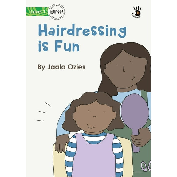 Hairdressing is Fun - Our Yarning, (Paperback)