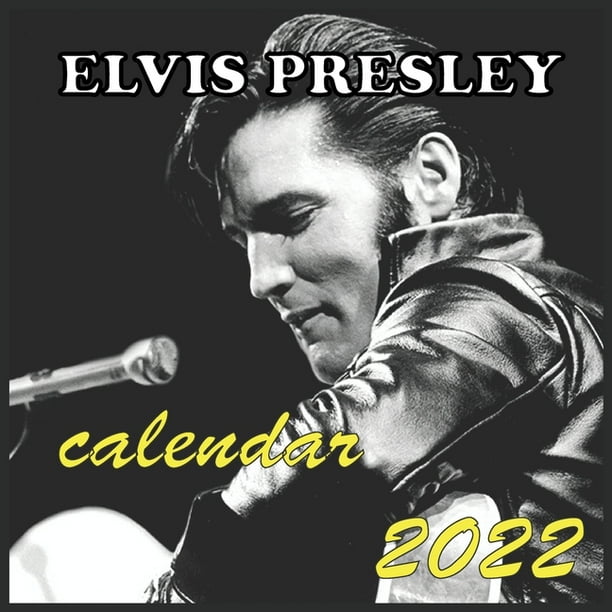 ELVIS PRESLEY calendar 2022 : ELVIS PRESLEY calendar 2022/2023 16 Months  8.5x8.5 Glossy (Paperback) - Walmart.com