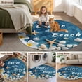 thumbnail image 6 of Life Is Better At The Beach Round&nbsp;Area Rug&nbsp;5 ft Summer Ocean Starfish Flower Seashell Washable Rugs for Living Room, Non Slip Soft Carpet for Bedroom Entryway Dining Room, 6 of 9