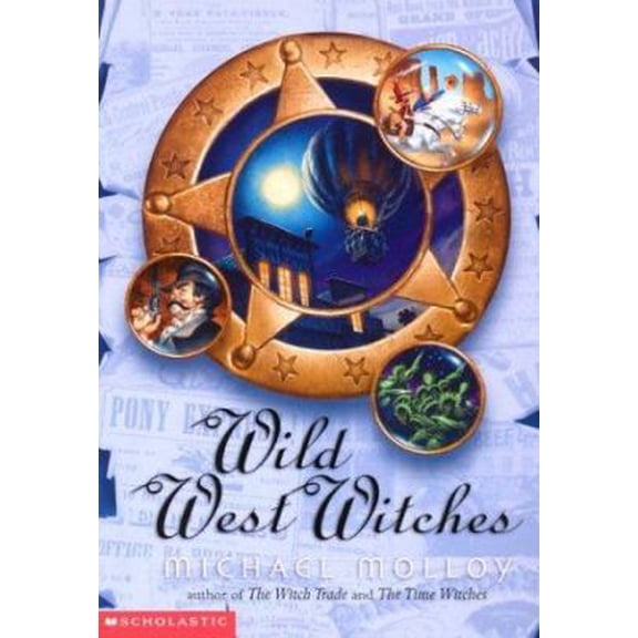 Pre-Owned The Wild West Witches (Paperback) 0439545102 9780439545105