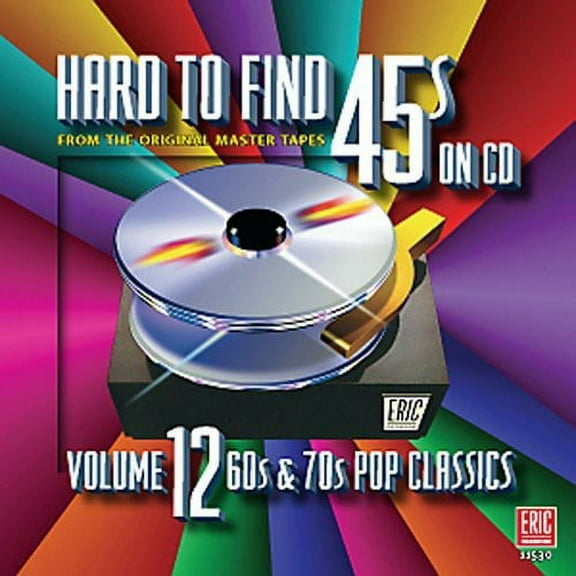 Various Artists - Hard-To-Find 45s, Vol. 12: 60s and 70s Pop Classics - Music & Performance - CD