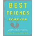 thumbnail image 1 of Best Friends Forever: Surviving a Breakup with Your Best Friend, 1 of 3