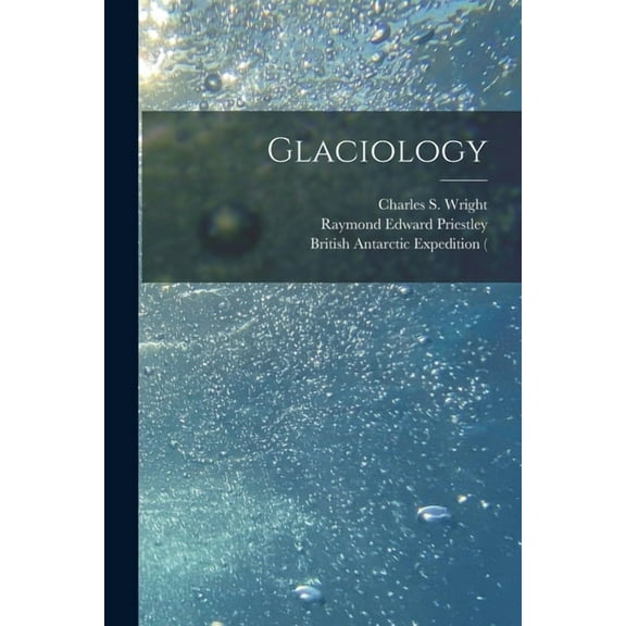 Glaciology (Paperback)