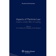Aspects of Maritime Law: Claims Under Bills of Lading, (Hardcover)