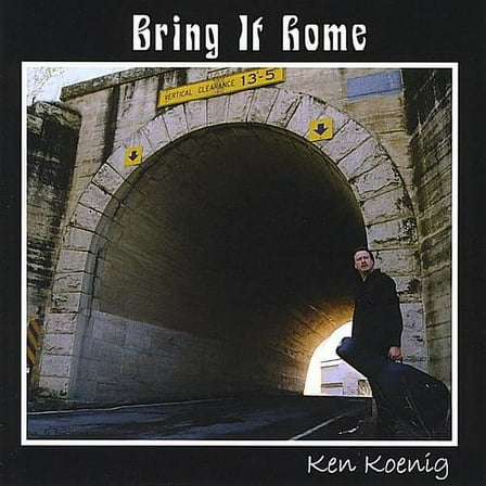 Ken Koenig - Bring It Home - Music & Performance - CD