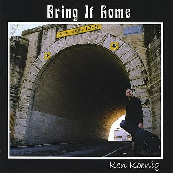 Ken Koenig - Bring It Home - Music & Performance - CD