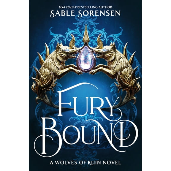 The Wolves of Ruin Fury Bound (Standard Edition), Book 2, (Hardcover)