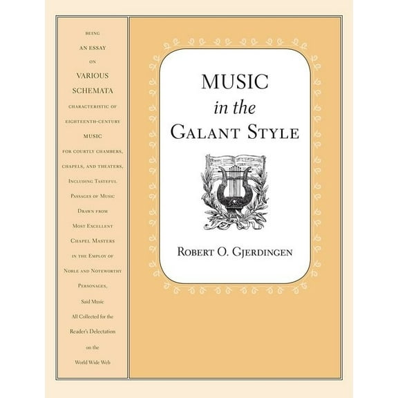 Music in the Galant Style, (Paperback)