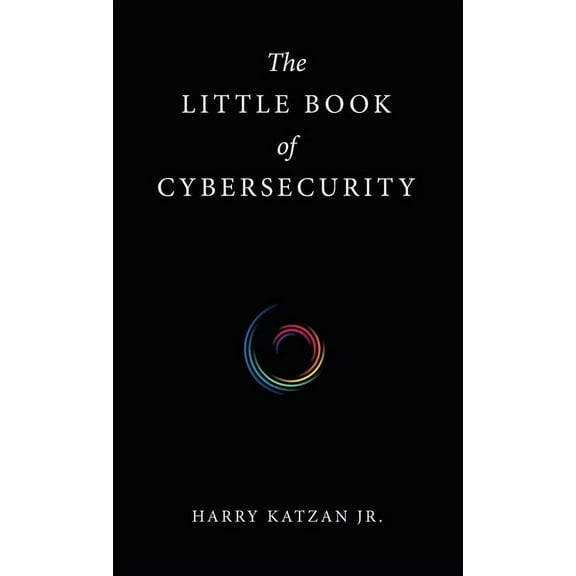 The Little Book of Cybersecurity, (Hardcover)