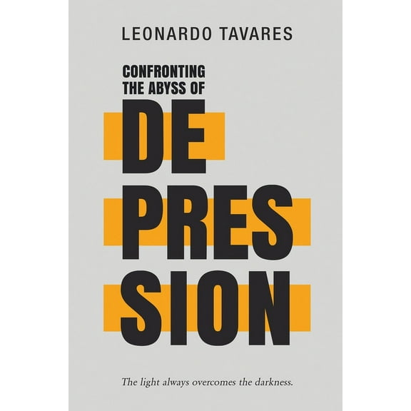 Confronting the Abyss of Depression, (Paperback)