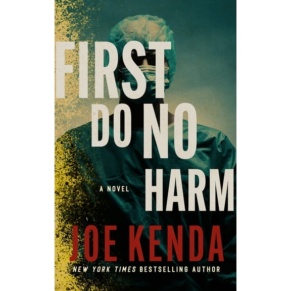 First Do No Harm, (Paperback)
