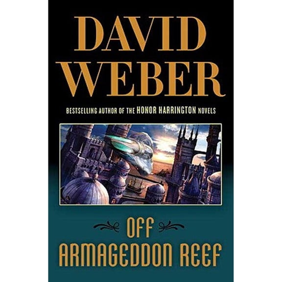 Off Armageddon Reef (Hardcover) by David Weber