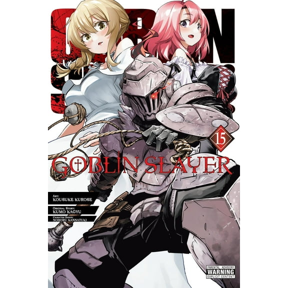 Goblin Slayer (manga): Goblin Slayer, Vol. 15 (manga) (Series #15) (Paperback)