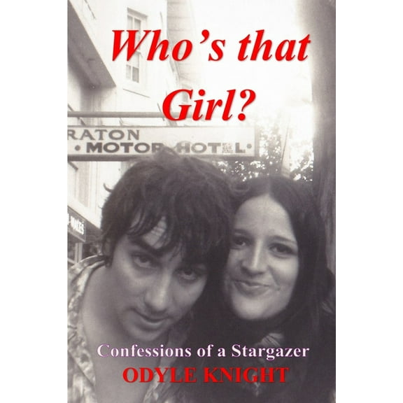 Who's That Girl? Confessions of a Stargazer, (Paperback)