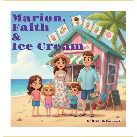 Marion, Faith & Ice Cream, (Hardcover)