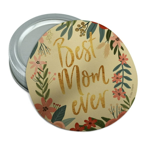 Best Mom Ever Pretty Flowers Mother's Day Round Rubber Non-Slip Jar Gripper Lid Opener