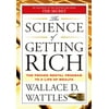 The Science of Getting Rich : The Proven Mental Program to a Life of Wealth (Paperback)