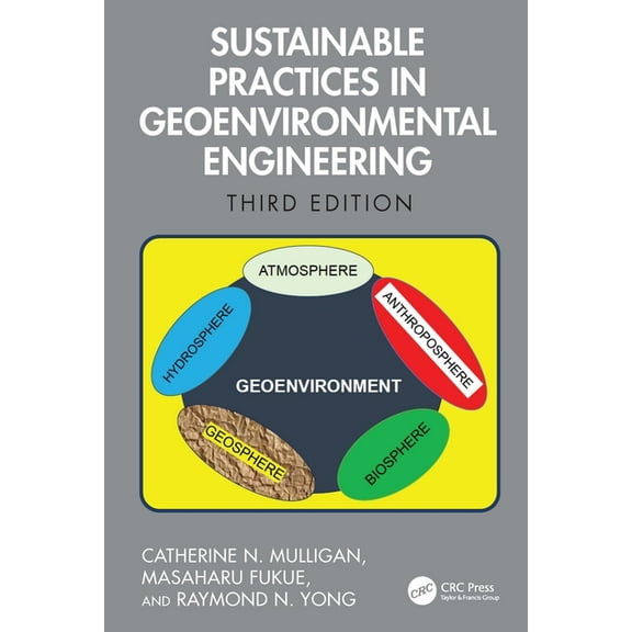Sustainable Practices in Geoenvironmental Engineering, (Hardcover)