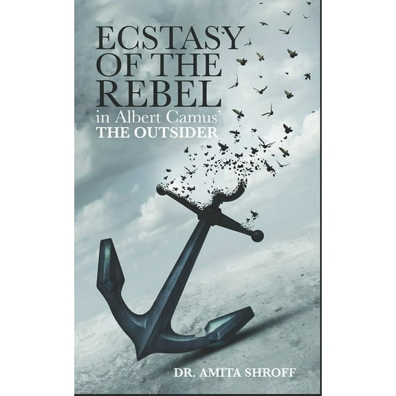 Ecstasy of the Rebel (Paperback)