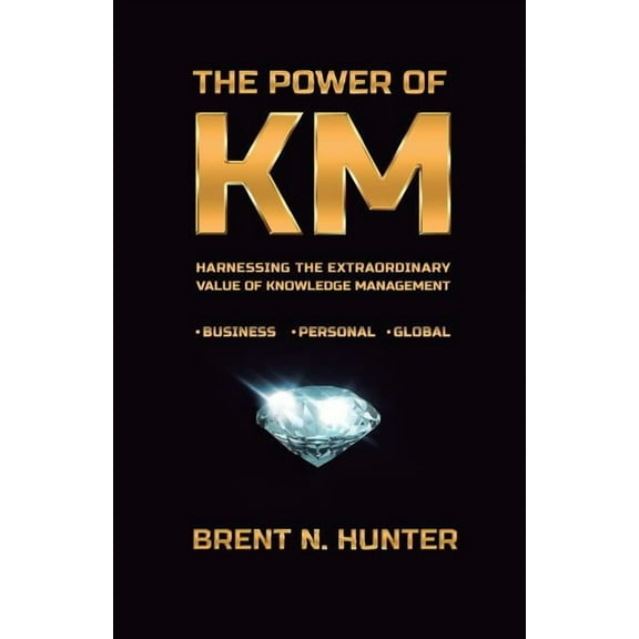 The Power of KM (Paperback)