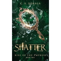 Rise of the Empress Shatter, Book 2, (Hardcover)
