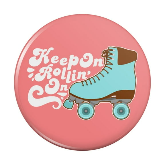 Roller Skates Derby Keep On Rolling Skating Kitchen Refrigerator Locker Button Magnet