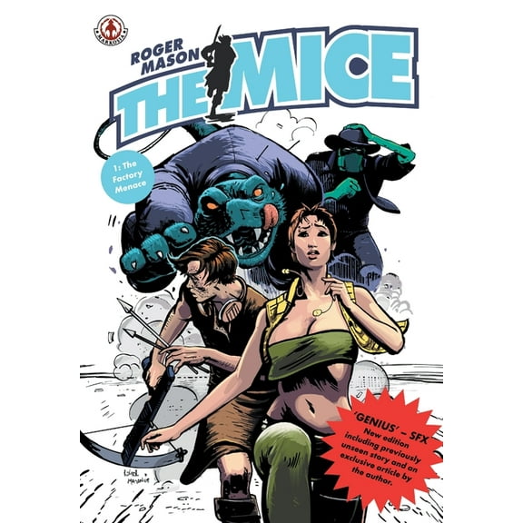The Mice: Book 1 - The Factory Menace, (Paperback)