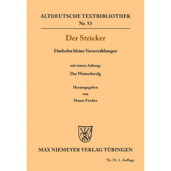 Altdeutsche Textbibliothek: Fünfzehn kleine Verserzählungen (Paperback)