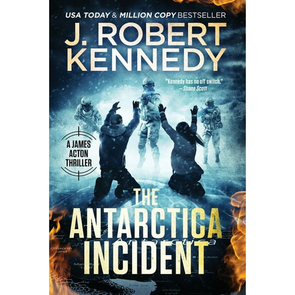 James Acton Thrillers The Antarctica Incident, Book 35, (Paperback)