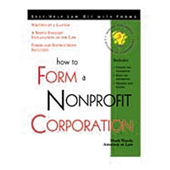 Pre-Owned How to Form a Nonprofit Corporation: With Forms (Paperback) 1572480998 9781572480995