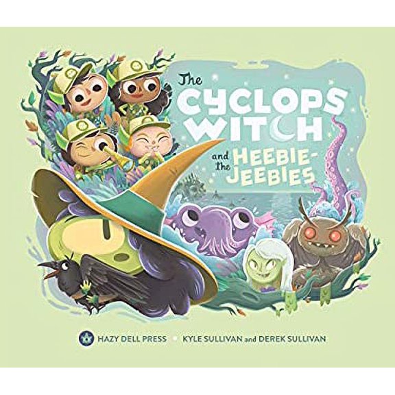 Pre-Owned The Cyclops Witch and the Heebie-Jeebies 9781948931007