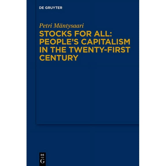 Stocks for All: People's Capitalism in the Twenty-First Century, (Hardcover)