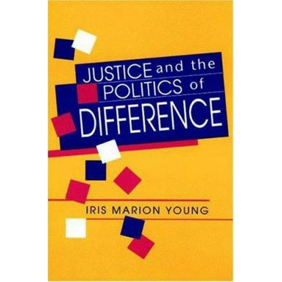 Pre-Owned Justice and the Politics of Difference (Paperback) 0691023158 9780691023151