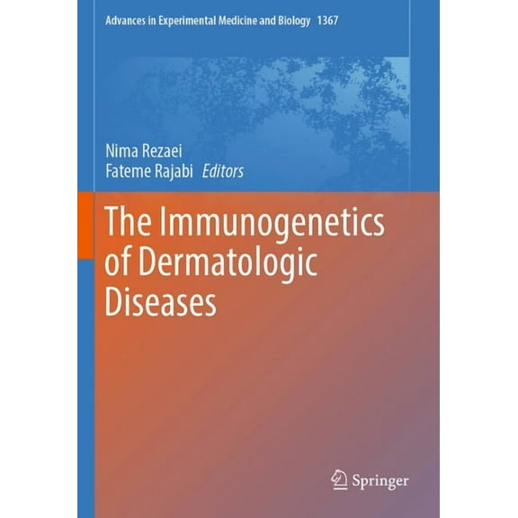 Advances in Experimental Medicine and Bi The Immunogenetics of Dermatologic Diseases, Book 1367, (Paperback)