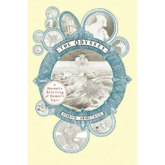 Pre-Owned The Odyssey: A Dramatic Retelling of Homer's Epic (Paperback) 0393330818 9780393330816