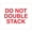 MultiColor, variant on Tape Logic Labels "Do Not Double Stack" 8 x 10" Red/White 250/Roll (DL1626)