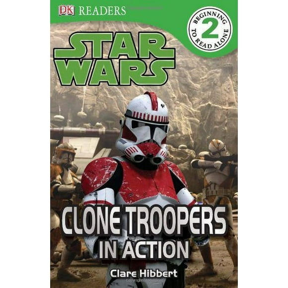 Pre-Owned DK Readers L2: Star Wars: Clone Troopers in Action : Meet the Elite Soldiers of the Republic 9780756666910
